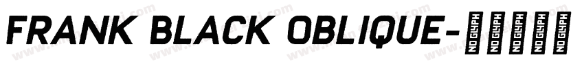 Frank Black Oblique字体转换